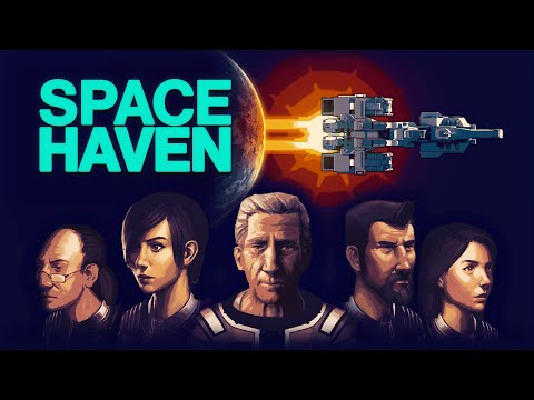 Space Haven v1.0.0.5 Gameplay Video 1