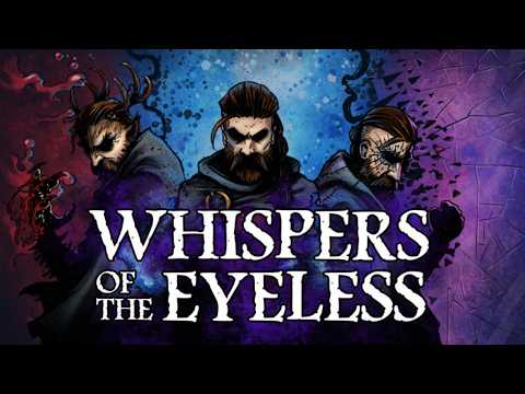 Whispers of the Eyeless v1.1.0.1 Gameplay Video 1