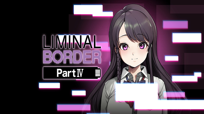 Liminal Border Part IV