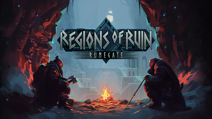 Regions of Ruin: Runegate
